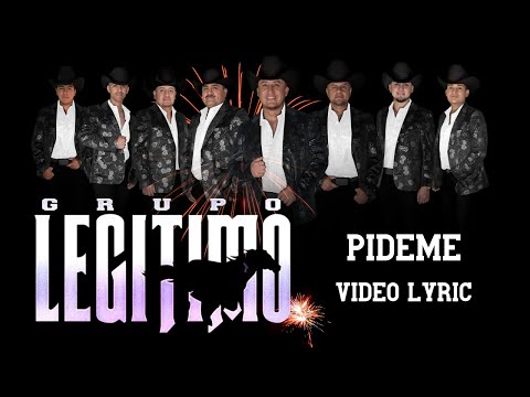 Grupo Legitimo - Pideme (Lyric Video)