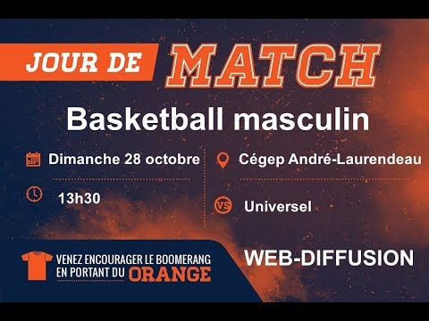 Basketball masculin D2 - RSEQ - Universel vs André-Laurendeau