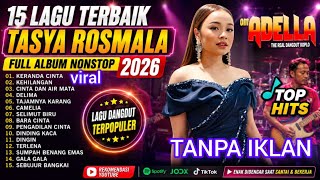 Download lagu TASYA ROSMALA-KEHILANGAN-KERANDA CINTA-CAMELIA-CINTA DAN AIR MATA mp3 Download lagu TASYA ROSMALA-KEHILANGAN-KERANDA CINTA-CAMELIA-CINTA DAN AIR MATA mp3