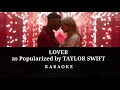 Taylor Swift - Lover ( With Backing Vocals not Filtered) ( Karaoke Template)