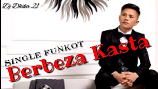 Download lagu Single funkot - Berbeza kasta (dj Dhika21) mp3 Download lagu Single funkot - Berbeza kasta (dj Dhika21) mp3