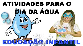 ATIVIDADES SOBRE A ÁGUA PARA A EDUCAÇÃO INFANTIL-5 DICAS