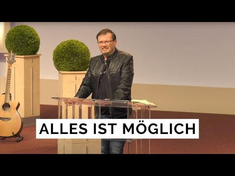 Alles ist möglich - glaube nur! | Markus 9,23-24 | Andy Mertin