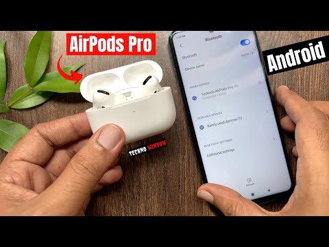 How to Connect Apple Airpods Pro with Android Smartphone