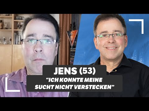 Gesichter hinter der Sucht: Jens