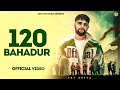 120 BAHADUR YDV SHIVA NEW HARYANVI SONG 2025
