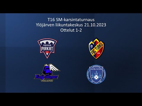 T16 SM-karsintaturnaus: Pirkat - FBC Turku Punainen, Ervi - Nibacos (21.10.2023)