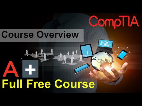 CompTIA A Full Video Course for Beginners Course Overview 1100 Series