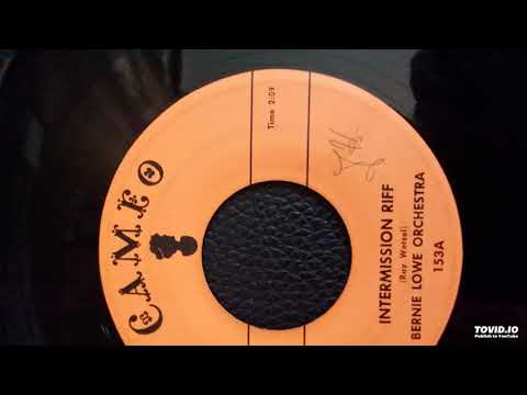 Intermission Riff - Bernie Lowe Orchestra