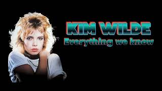 Kim Wilde - Everything We Know (Orig. Full Instrumental BV) HD Sound 2023