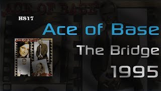 █▓▒ Ace of Base - The Bridge (Cały album) ▒▓█