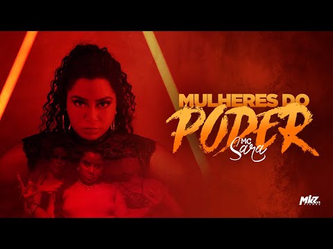MC Sara | Mulheres do Poder | Clipe Oficial | MKZ Produções