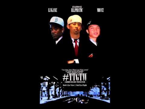 Time To Go To Work (#TTGTW) - Illphatic featuring Lukane & MiCCz