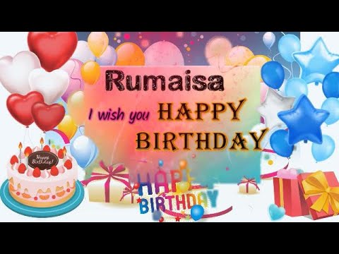 Rumaisa Happy Birthday to you | Romaisa Happy Birthday special 2023 | Rumaisa Birthday Status