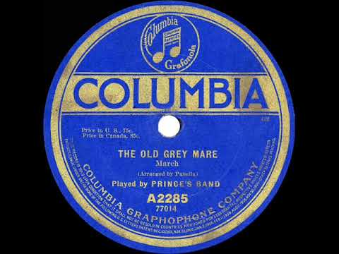 1917 Prince’s Band - The Old Grey Mare
