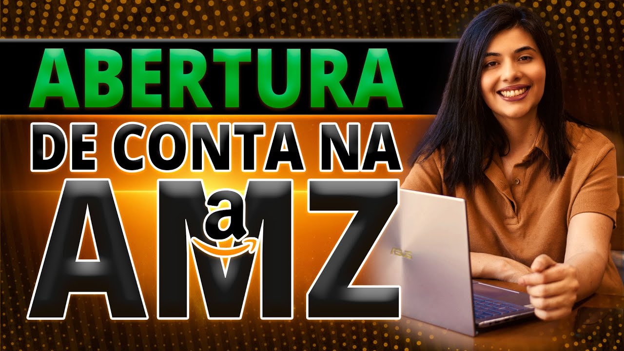 Como Abrir Conta de Vendedor na Amazon Brasil passo a passo ATUALIZADO 2024.