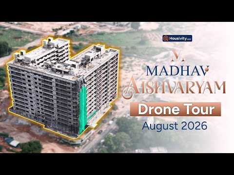 Madhav Aishvaryam Madhav Aishvaryam | 3 BHK Luxury Flats | Drone View | August 2026 Timeline Image 1