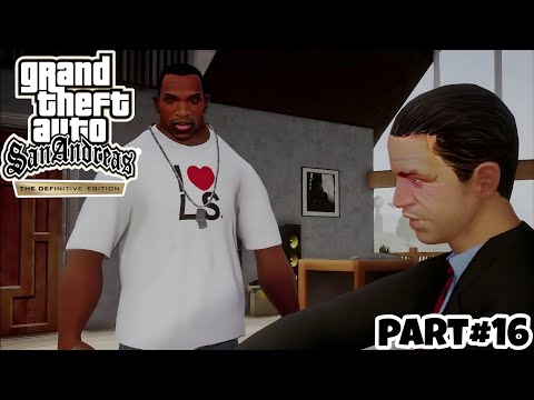 GTA SAN ANDREAS DEFINITIVE EDITION PC GAMEPLAY WALKTHROUGH PART 16 - NO COMMENTARY