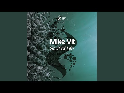 Stuff of Life (Original Mix)