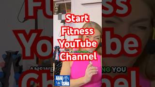 The 3 Steps Every Fitness Trainer Needs to Start a YouTube Channel Today