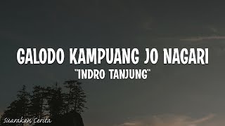 Download lagu Indro Tanjung - Galodo Kampuang Jo Nagari (Lirik) Lagu Minang Terbaru 2024 mp3 Download lagu Indro Tanjung - Galodo Kampuang Jo Nagari (Lirik) Lagu Minang Terbaru 2024 mp3