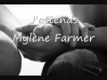 J'attends (Mylène Farmer).wmv 