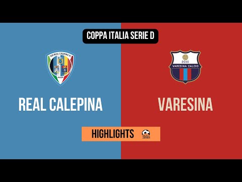 [HIGHLIGHTS] Preliminare Coppa Italia Serie D - Real Calepina - Varesina