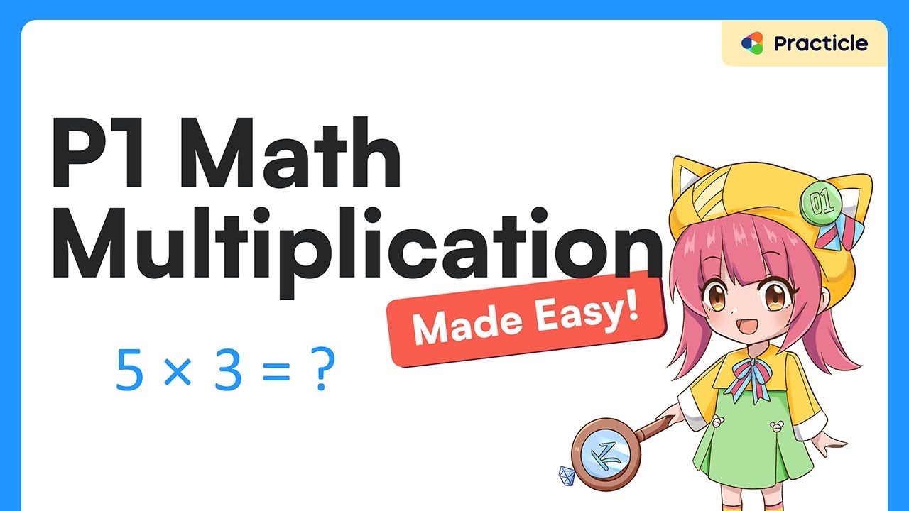 P1 Math multiplication made easy