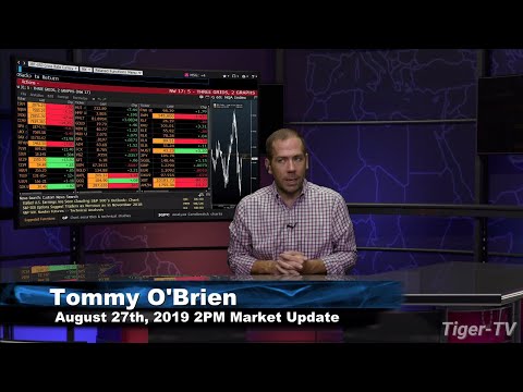 August 27th 2019, 2PM ET Market Update on TFNN