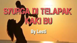Download lagu Syurga Di Telapak Kaki Ibu   Lesti   Lirik & Lagu mp3