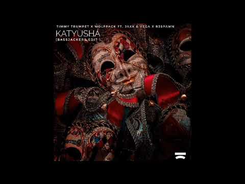 Timmy Trumpet x Wolfpack feat. Jaxx & Vega x R3SPAWN - Katyusha (Bassjackers Edit) (Big Room)