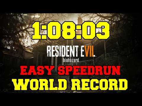 Resident Evil 7 Easy (NGH) Speedrun 1:08:03 (WORLD RECORD)