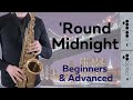 How to Play 'Round Midnight on Sax: Beginner and Advanced Versions #32