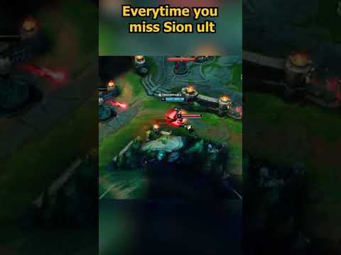 Everytime You Miss Sion Ult