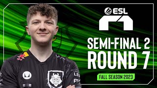 ESL R1 - ROUND 7 | SEMIFINAL 2 | FALL SEASON 2023