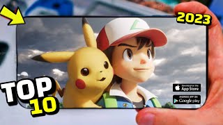 Top 10 NEW Pokemon Games For Android And IOS In 2023 | High Graphics Best Pokemon Games