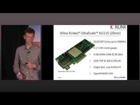 OpenPOWER Summit 2016 - Power-Efficient Machine Learning on POWER systems using FPGA Acceleration