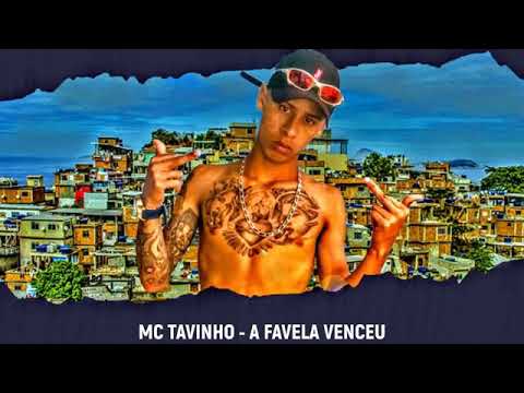 MC tavinho a favela venceu 💥