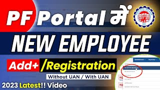 PF New Employee Registration Process 2023 | How to Add New Employee In Epfo | Register Individual