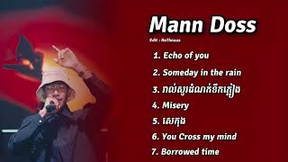 Download lagu Mann Doss -  Non-stop Playlist  mp3
