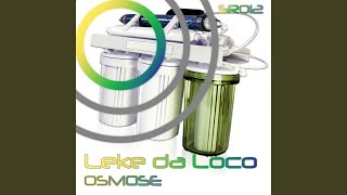 Osmose (Bp Zulauf's Locodub Mix)