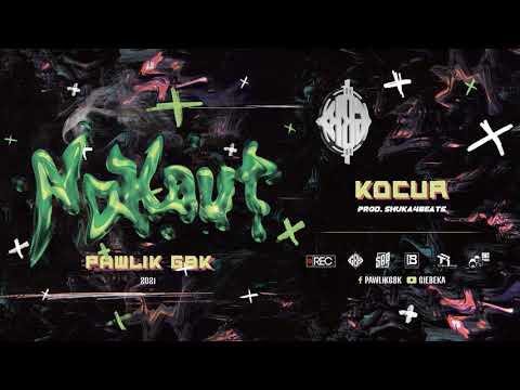 05. Pawlik GBK - Kocur (prod. Shuka)