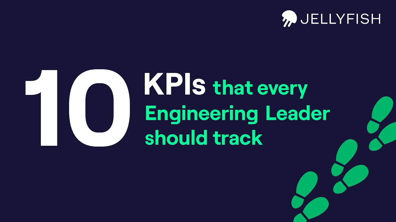 10 KPIs every Engineering Leader should track