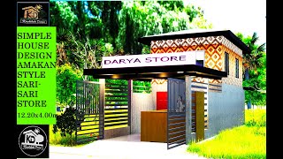 SIMPLE HOUSE DESIGN AMAKAN STYLE SARI SARI STORE