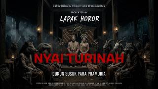 Download lagu NYAI TURINAH - DUKUN SUSUK PARA PRAMURIA | EP556 Lapak Horor mp3