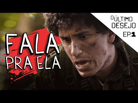 EPISÓDIO 1: FALA PRA ELA