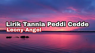 Download lagu Tannia Peddi Cedde Leony Angel... mp3