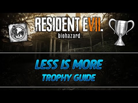 Resident Evil 7 Biohazard | Less is More Trophy Guide