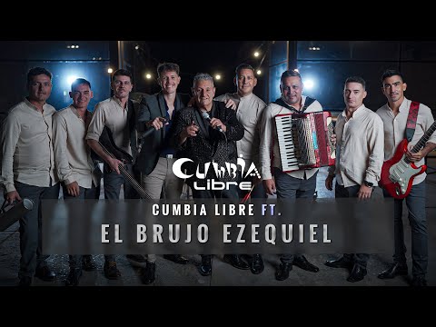 Cumbia Libre Ft. El Brujo Ezequiel - Un gusto a mujer / Entre dos amores (Video Oficial)