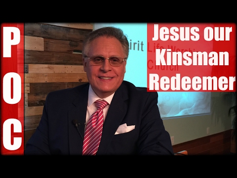 Jesus our Kinsman Redeemer| What does it mean?